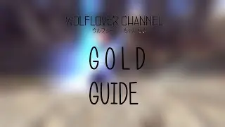Dragon Nest SEA - Wolf's Gold Making Guide (No Selling Service & No Cashing)