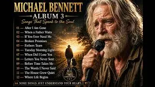 Michael Bennett - The Voice That Touched Millions | Waiting - FULL Emotional Album 2026