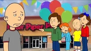 Classic Caillou Gets Punishment Day On Rosie's Birthday At Peter Piper Pizza/Grounded