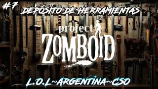 TREMENDO DEPÓSITO | Project Zomboid | #7