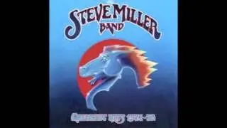 Steve Miller Band - Fly Like An Eagle