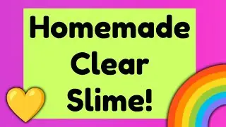 Homemade Clear Slime 💦🤓 #diy #howto