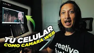 COMO USAR MI CELULAR COMO CAMARA WEB - USA TU CELULAR COMO CAMARA WEB PARA VIDEOLLAMADAS