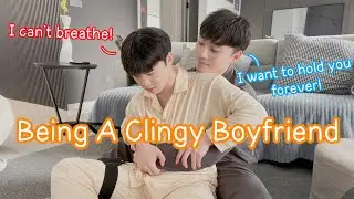Being A Clingy Boyfriend For 24 Hours! [Gay Couple Lucas&Kibo BL]