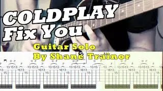 Fix You - Coldplay (Shane Trainor cover) Guitar TABS