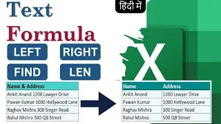 Excel in Hindi- Text Function LEFT, RIGHT, FIND, LEN -Use text Function to Extract NAME & ADDRESS