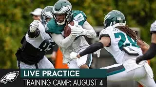 Eagles Training Camp Live: August 4, 2021 | Eagles Live Practice