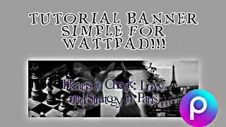 TUTORIAL BANNER SIMPLE WATTPAD|| PICSART||BANNER WATTPAD