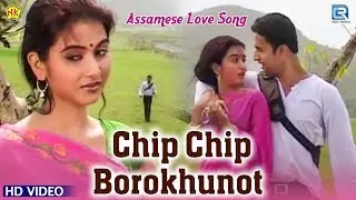 Chip Chip Borokhunot - Bihuxuria Geet | Assamese Love Song | Aimee, Aroop | Zubeen Garg | Lajuki Mon