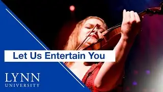 Let us entertain you