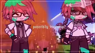 Have we met before? | Qsmp / Dsmp | Trend | Quackity | Slimecicle | Dapduo |⌛️