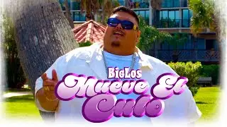 Big Los - Mueve el Culo