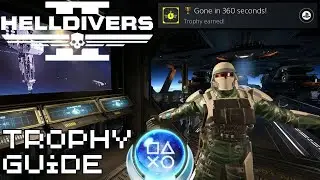 RAREST Trophy In The Game! | Gone In 360 Seconds Trophy Guide Helldivers 2