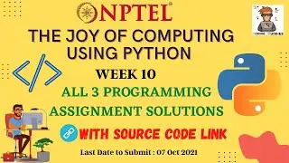 The Joy of Computing using Python Week 10 All Programming Assignments Solution 2021 | NPTEL Course |