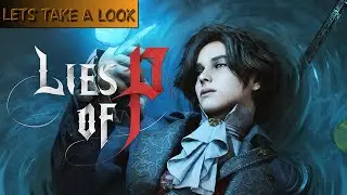 Lets Take A Look - Lies of P (PC, deutsch)