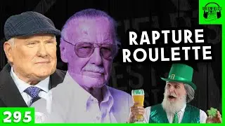Rapture Roulette | EP 295 - GFP
