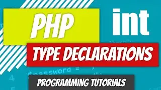 Type Declarations - PHP - P48