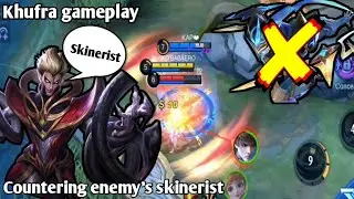 WHEN MY KHUFRA SAW A SKINNER "JUST SHOW ME THE SKILL | KHUFRA GAMEPLAY-MLBB