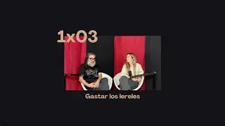 1x03: Gastar los lereles - Papá, una cosa