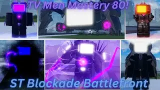 All TV Men Mastery 80 Perks! on ST Blockade