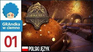 Firmament PL #1 | Od twórców Mysta i Obduction prawdziwe MIND BENDING PAZYLS! :o