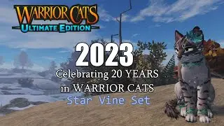 ◈ Warrior Cats: Ultimate Edition || 2023 || Celebrating 20 YEARS in WARRIOR CATS || STAR VINE SET