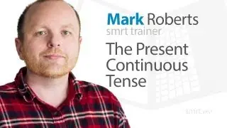 The Present Continuous Tense