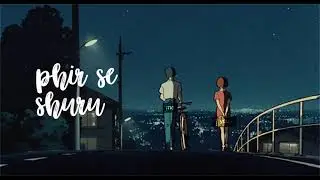 phir se shuru by ashu shukla and you are walking with her whole night // slowed and reverbed