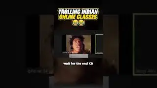 Trolling Indian Zoom Classes😂 |  
