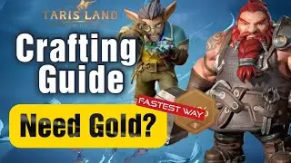 Tarisland  Crafting Guide - My ULTIMATE Secret - How To Make Gold!