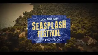 20th Seasplash Festival aftermovie