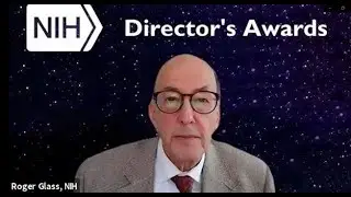 2021 NIH Director's Awards Remarks from Dr. Roger Glass, FIC