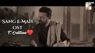 Sang e Mah Ost | Atif Aslam I Hum tv