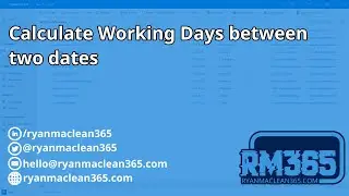 Calculate Working Days between Two Dates