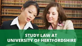 Law at The University of Hertfordshire | Study in UK | EN Global Education Ltd