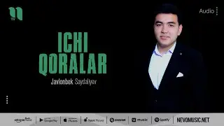 Javlonbek Saydaliyev - Ichi qoralar (audio 2022)