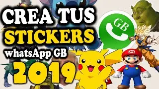 GbWhatsApp Stickers | La Verdad De Porque Ya No Funcionan!