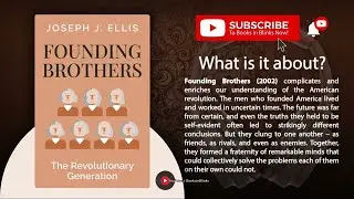 Founding Brothers by Joseph J  Ellis Free Summary