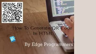 How To Generate QR Code In HTML