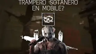 Se puede hacer la del trampero sotanero? - Dead by Daylight Mobile