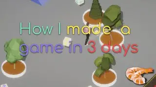 I made a game is 3 days || Scorespace Jam 10