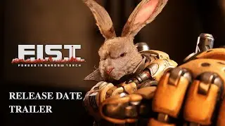 F.I.S.T. - Trailer State of Play | PS5, PS4