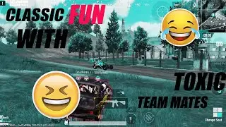 Classic Fun With TOXIC Team Mates😂