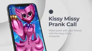 Poppy Kissy Missy Fake video calling app