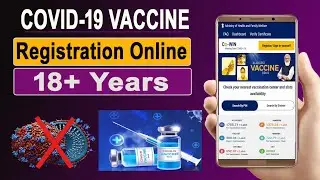 How to Register for COVID 19 Vaccine |18+|  Covid Vaccine Registration kaise kare