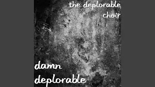 Damn Deplorable