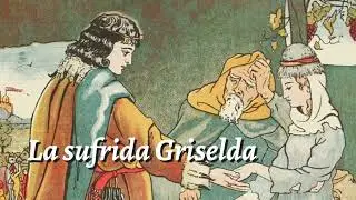 La sufrida Griselda 🏚️ «Cuentos de Canterbury» para todos los públicos (9/12)