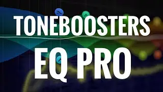 ToneBoosters Equaliser Pro / EQ Pro Detailed Walkthrough (Desktop / iOS)