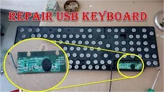 Repairing Dead USB Keyboard