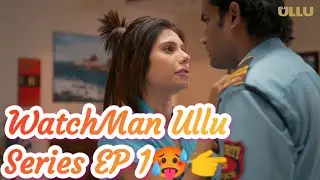 #watchman #watchmanulluseries #watchmanullu #ullu Watchman Ullu Series Review | Watchman Ullu